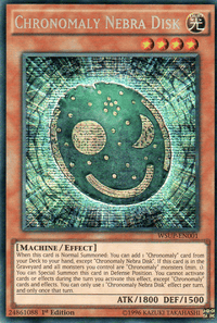 Chronomaly Nebra Disk [WSUP-EN001] Secret Rare - POKÉ JEUX