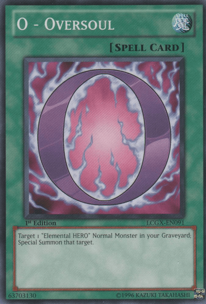 O - Oversoul [LCGX-EN091] Common - POKÉ JEUX