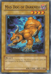 Mad Dog of Darkness [DR2-EN058] Common - POKÉ JEUX