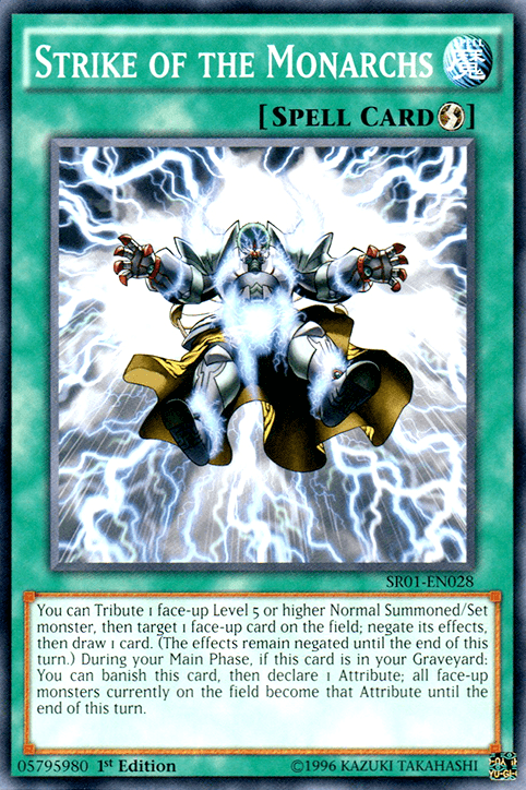 Strike of the Monarchs [SR01-EN028] Common - POKÉ JEUX