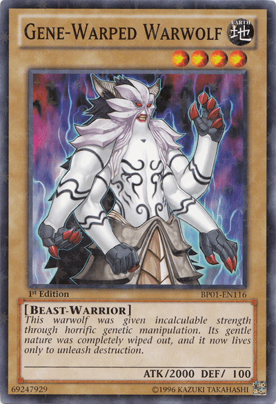 Gene-Warped Warwolf [BP01-EN116] Starfoil Rare - POKÉ JEUX