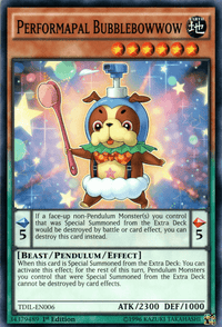 Performapal Bubblebowwow [TDIL-EN006] Common - POKÉ JEUX