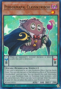 Performapal Classikuriboh [BLMR-EN031] Ultra Rare - POKÉ JEUX