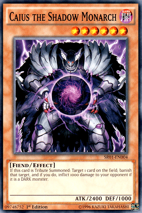 Caius the Shadow Monarch [SR01-EN004] Common - POKÉ JEUX
