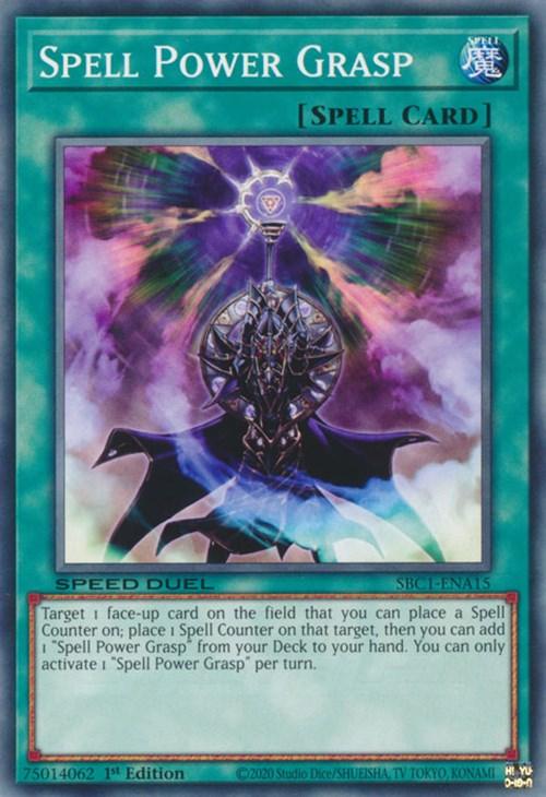 Spell Power Grasp [SBC1-ENA15] Common - POKÉ JEUX