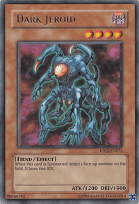 Dark Jeroid [RP02-EN072] Rare - POKÉ JEUX