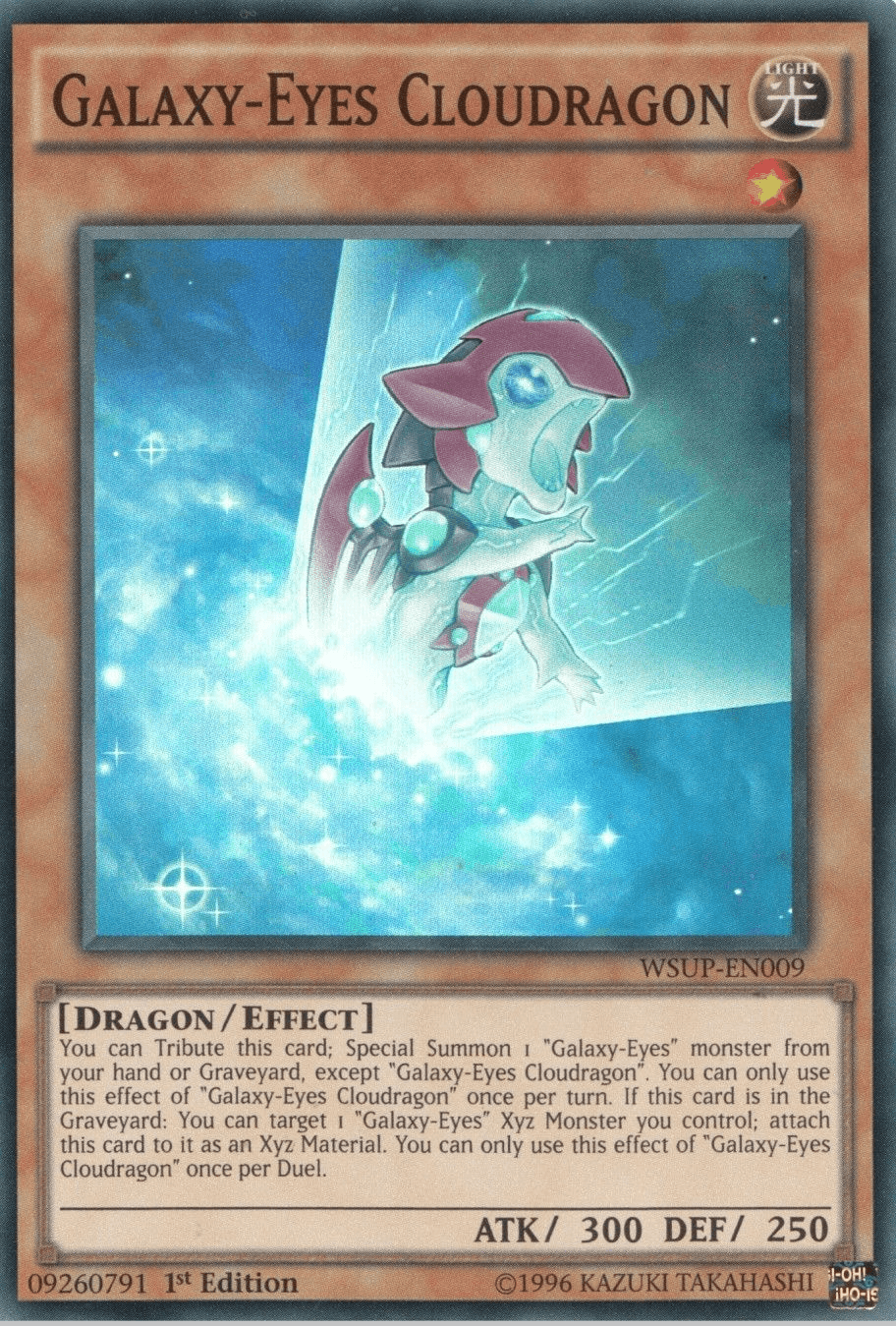 Galaxy-Eyes Cloudragon [WSUP-EN009] Super Rare - POKÉ JEUX