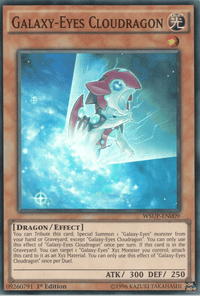 Galaxy-Eyes Cloudragon [WSUP-EN009] Super Rare - POKÉ JEUX