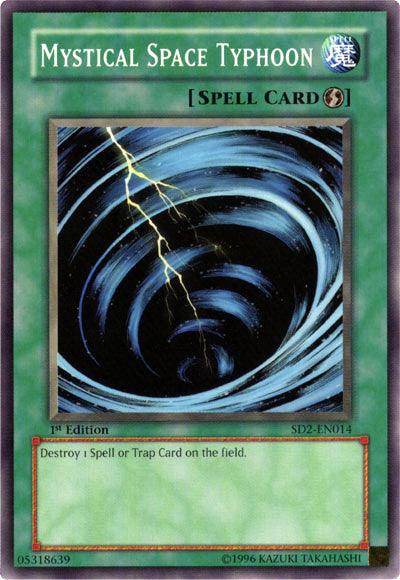 Mystical Space Typhoon [SD2-EN014] Common - POKÉ JEUX