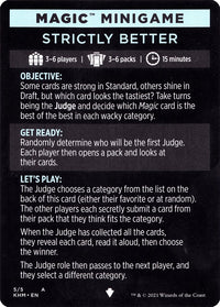 Strictly Better (Magic Minigame) [Kaldheim Minigame]