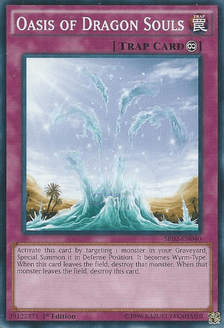 Oasis of Dragon Souls [SR02-EN040] Common - POKÉ JEUX
