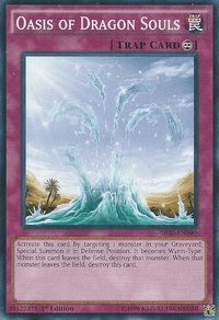 Oasis of Dragon Souls [SR02-EN040] Common - POKÉ JEUX