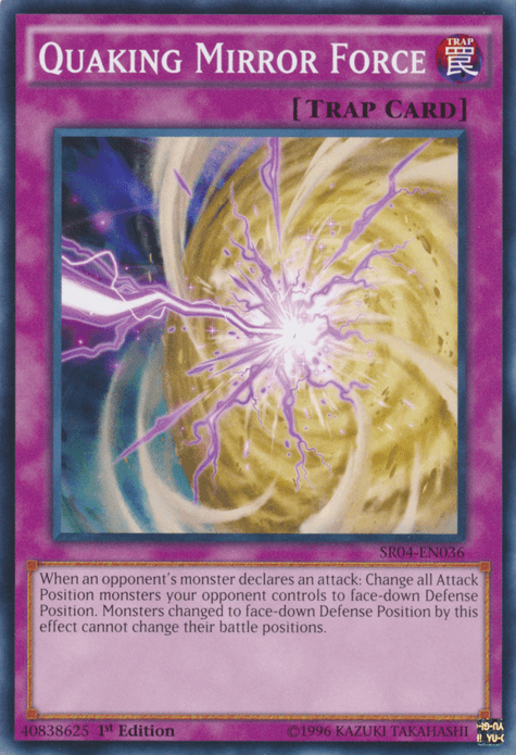 Quaking Mirror Force [SR04-EN036] Common - POKÉ JEUX