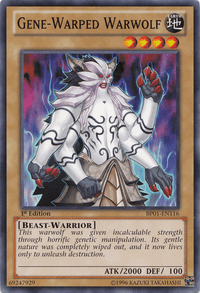 Gene-Warped Warwolf [BP01-EN116] Common - POKÉ JEUX