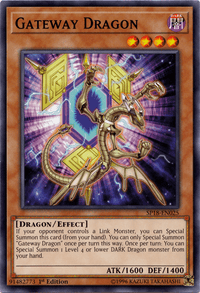 Gateway Dragon [SP18-EN025] Common - POKÉ JEUX