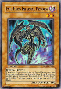 Evil Hero Infernal Prodigy [DP06-EN008] Super Rare - POKÉ JEUX