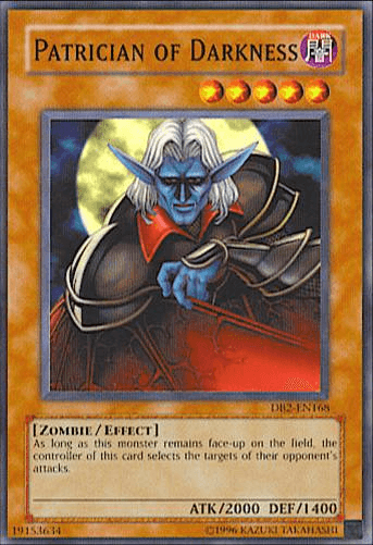Patrician of Darkness [DB2-EN168] Common - POKÉ JEUX