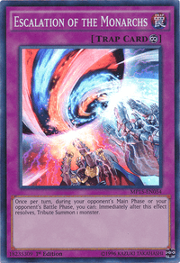 Escalation of the Monarchs [MP15-EN054] Super Rare - POKÉ JEUX