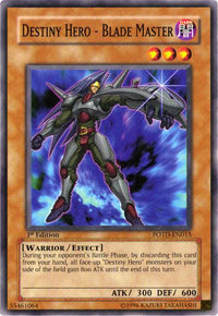 Destiny Hero - Blade Master [POTD-EN015] Common - POKÉ JEUX
