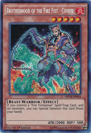 Brotherhood of the Fire Fist - Coyote [MP14-EN054] Secret Rare - POKÉ JEUX