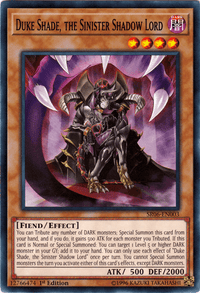 Duke Shade, the Sinister Shadow Lord [SR06-EN003] Common - POKÉ JEUX