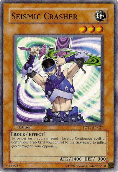Seismic Crasher [FOTB-EN027] Common - POKÉ JEUX