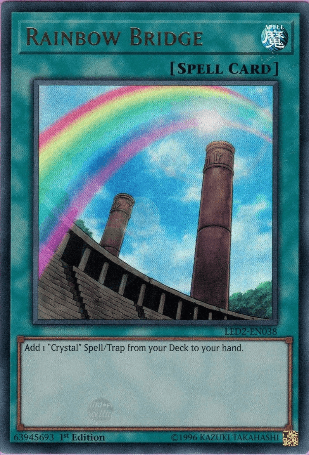 Rainbow Bridge [LED2-EN038] Ultra Rare - POKÉ JEUX