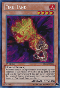 Fire Hand [DRLG-EN046] Secret Rare - POKÉ JEUX