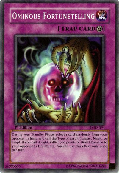 Ominous Fortunetelling [LOD-094] Common - POKÉ JEUX
