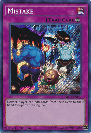 Mistake [MP14-EN177] Secret Rare - POKÉ JEUX