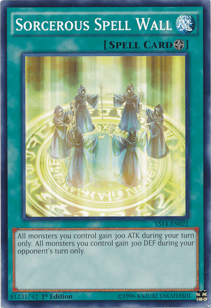 Sorcerous Spell Wall [YS14-EN021] Common - POKÉ JEUX