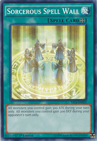 Sorcerous Spell Wall [YS14-EN021] Common - POKÉ JEUX