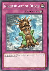 Ninjitsu Art of Decoy [TU07-EN020] Common - POKÉ JEUX