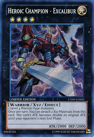 Heroic Champion - Excalibur [CT09-EN002] Secret Rare - POKÉ JEUX