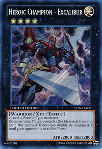 Heroic Champion - Excalibur [CT09-EN002] Secret Rare - POKÉ JEUX