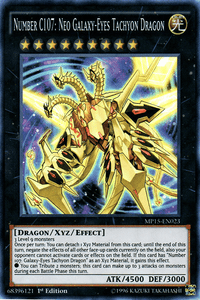 Number C107: Neo Galaxy-Eyes Tachyon Dragon [MP15-EN023] Super Rare - POKÉ JEUX