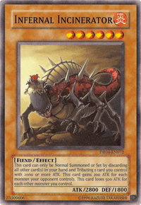 Infernal Incinerator [DR04-EN072] Common - POKÉ JEUX