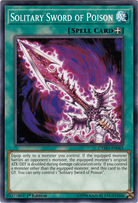 Solitary Sword of Poison [CYHO-EN065] Common - POKÉ JEUX