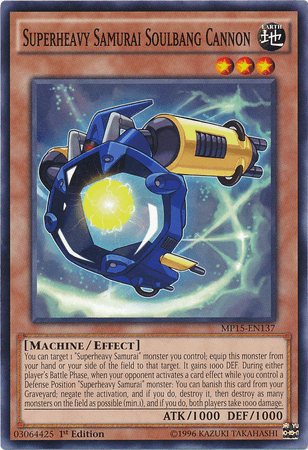 Superheavy Samurai Soulbang Cannon [MP15-EN137] Common - POKÉ JEUX