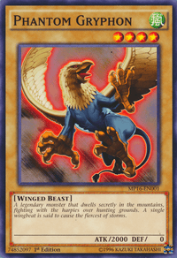 Phantom Gryphon [MP16-EN001] Common - POKÉ JEUX