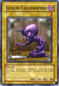 Goblin Calligrapher [DR3-EN004] Common - POKÉ JEUX