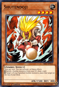 Shutendoji [SR07-EN014] Common - POKÉ JEUX
