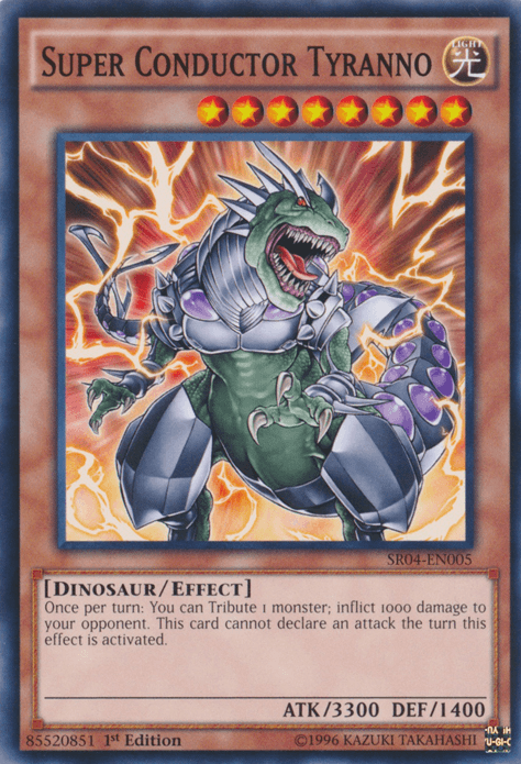 Super Conductor Tyranno [SR04-EN005] Common - POKÉ JEUX