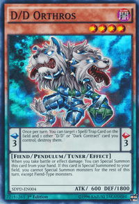 D/D Orthros [SDPD-EN004] Super Rare - POKÉ JEUX