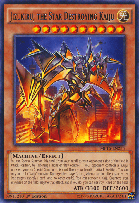 Jizukiru, the Star Destroying Kaiju [MP16-EN235] Rare - POKÉ JEUX