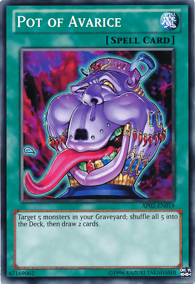 Pot of Avarice [AP02-EN019] Common - POKÉ JEUX