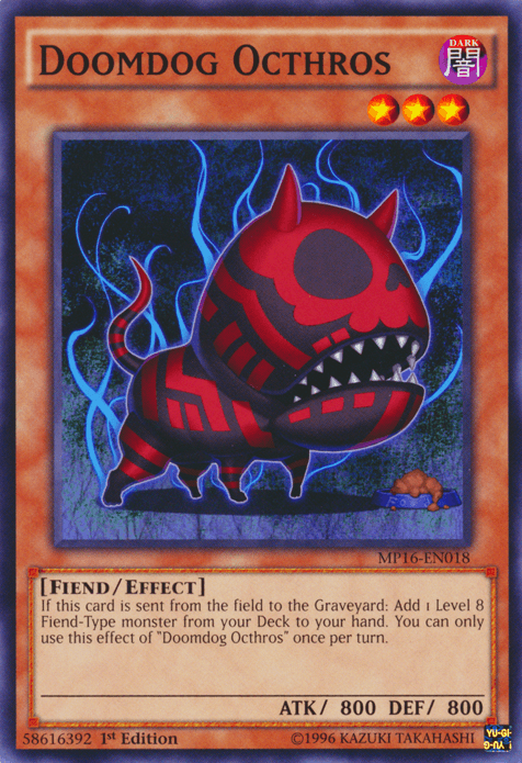 Doomdog Octhros [MP16-EN018] Common - POKÉ JEUX