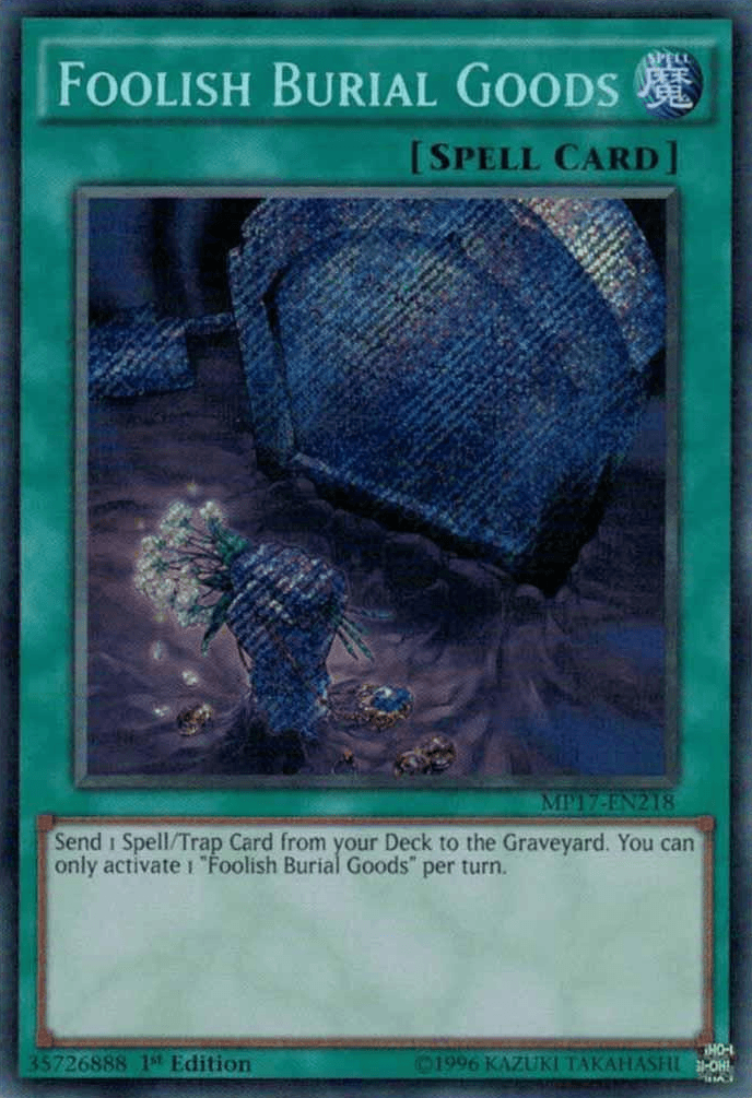 Foolish Burial Goods [MP17-EN218] Secret Rare - POKÉ JEUX