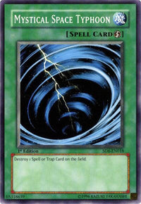 Mystical Space Typhoon [SD6-EN018] Common - POKÉ JEUX