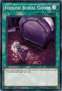 Foolish Burial Goods [SR06-EN026] Common - POKÉ JEUX